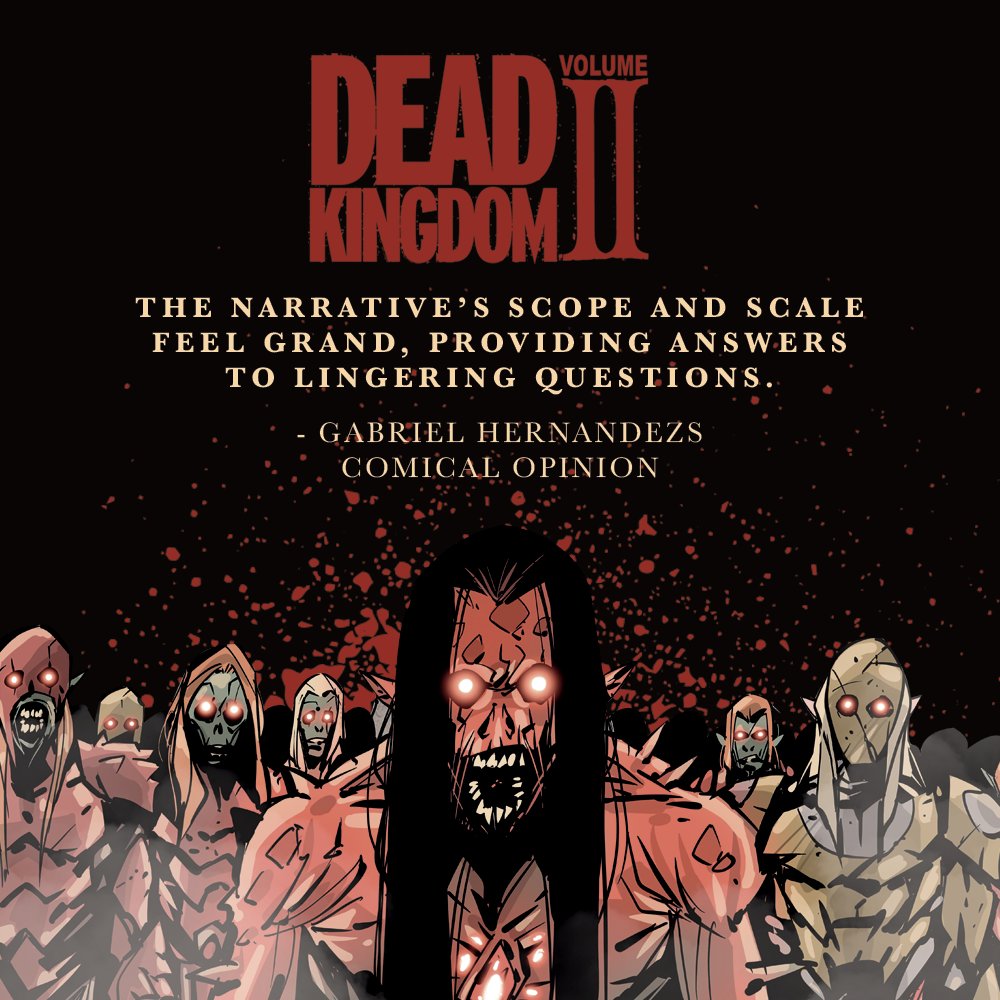 The reviews don't lie! 

Get your copies of Dead Kingdom Volume 2 TODAY from @red5comics 

@Comic_Con @ComicalOpinions @Sparks_Comics @FBDM_MTL @ComicCrusaders @CBR @ComicsLotusland @comiXology @lovincomicbooks @keepingitgeekly