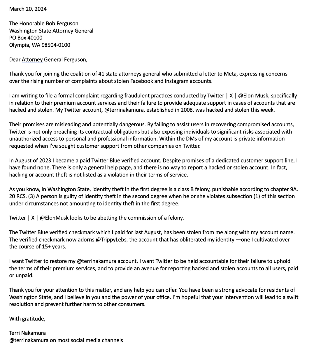 #IDENTITYTHEFT is a felony in Washington State and elsewhere. Is Twitter | X | <a href="/ElonMusk/">Elon Musk</a> abetting the commission of felonies by allowing hackers to steal accounts with no recourse for the victims? 

(Tweeting from my backup acct, <a href="/terrinaka/">Terri Nakamura</a>)