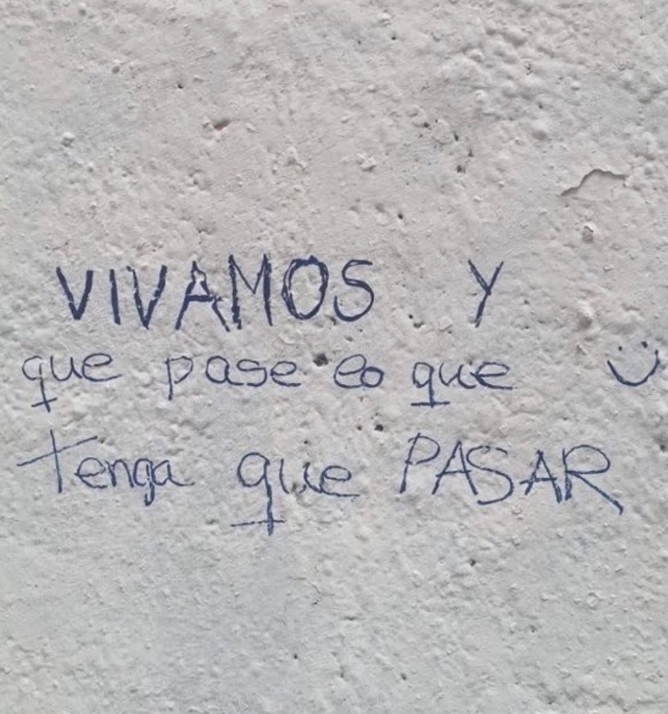 que pase lo que tenga que pasar
