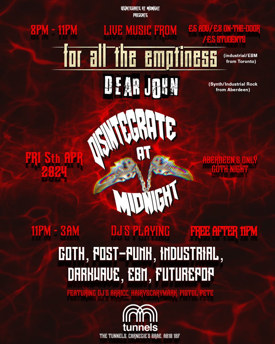 disintegrateabz's tweet photo. 𝐓𝐖𝐎 𝐖𝐄𝐄𝐊𝐒!! 🌙

Almost time for our next event at @thetunnelsab! Get ready for Aberdeen's only goth club night with two live bands kicking off the night

Gig costs £6 with adv tix or £8 otd

After 11pm, our goth club night is free entry

🎟🎟🎟
https://t.co/7ekAk90qeT https://t.co/cbYv6YU9BP