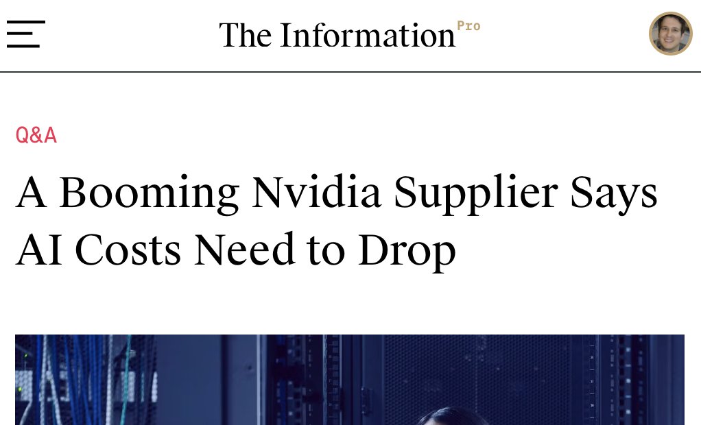 Executive at a key Nvidia supplier says AI costs need to drop and he doesn't how how sustainable the current hardware boom is. Full interview here: theinformation.com/articles/a-boo… $MU @anissagardizy8 $nvda