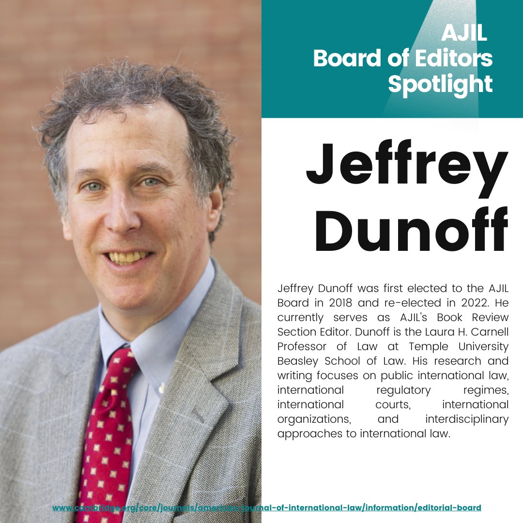 Enjoying AJIL's Book Review section? It's all due to Jeff Dunoff, AJIL Board member and current Book Review section editor. Thanks, Jeff, for your hard work on an incredibly important part of the Journal.