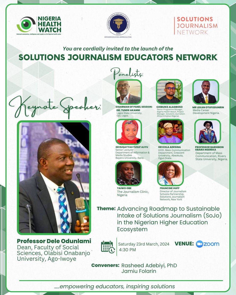 Join us on March 23rd 2024 by 4:30p.m WAT for the official launch of the Solutions Journalism Educators Network in West Africa. Register in advance NOW: us06web.zoom.us/webinar/regist… @soljourno @nighealthwatch @alagboso @WamwariCK @rasheedadebiyi @GERMANEO @OfficialNUC @NBTENigeria
