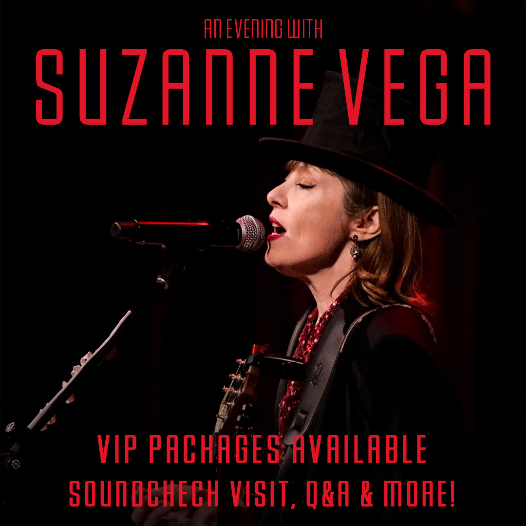 A limited number of VIP packages are available for my upcoming US tour. Packages include premium tickets, soundcheck visit, Q&A & more! Details at suzannevega.com/tour