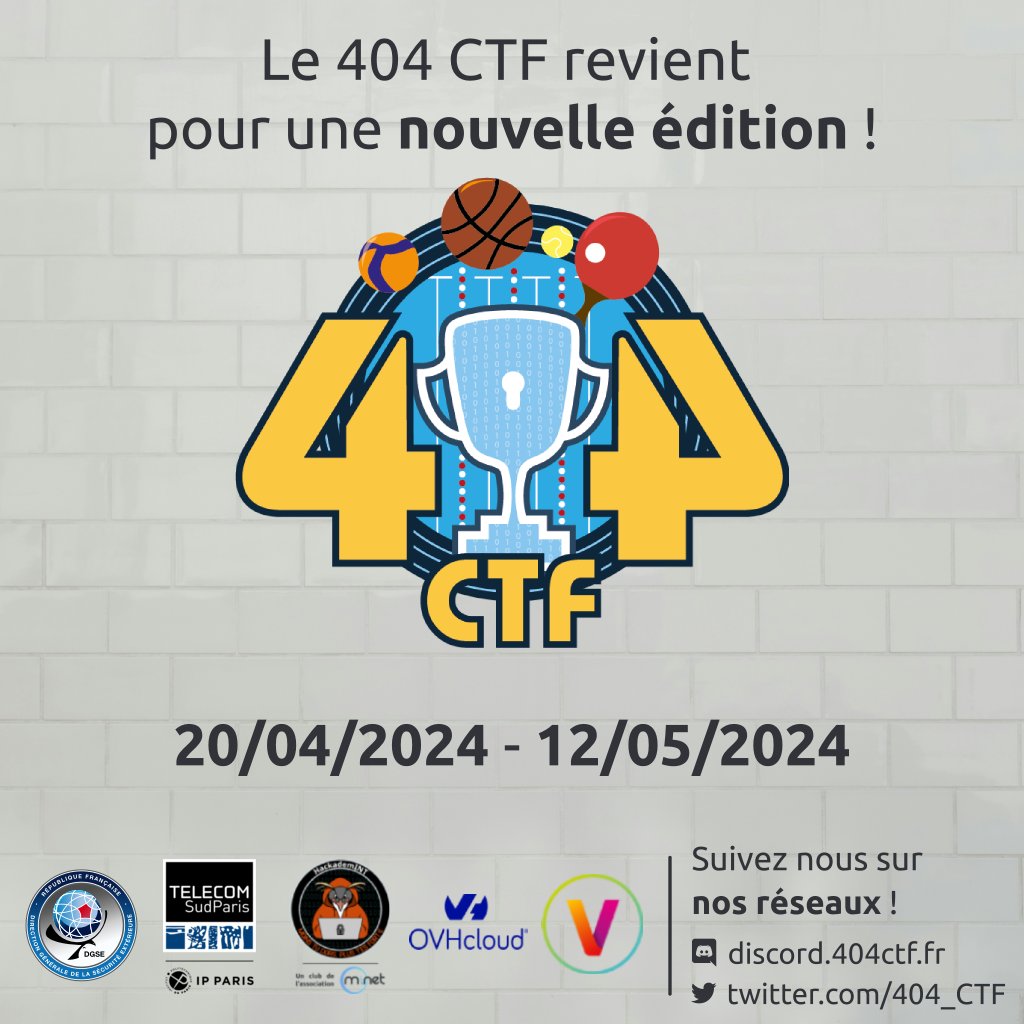 404 CTF (@404_ctf) on Twitter photo Save the date !
🎉 C'est reparti pour un an de plus ! Nous sommes fiers de vous annoncer que le 404 CTF revient du 20/04/2024 au 12/05/2024, prenant pour thème le sport !
👉 Pour en savoir plus : discord.404ctf.fr
<a href="/hackademint/">HackademINT</a> <a href="/TelecomSudParis/">Télécom SudParis</a> <a href="/OVHcloud_FR/">OVHcloud France</a> <a href="/VivaTech/">Viva Technology</a> Save the date !
🎉 C'est reparti pour un an de plus ! Nous sommes fiers de vous annoncer que le 404 CTF revient du 20/04/2024 au 12/05/2024, prenant pour thème le sport !
👉 Pour en savoir plus : discord.404ctf.fr
<a href="/hackademint/">HackademINT</a> <a href="/TelecomSudParis/">Télécom SudParis</a> <a href="/OVHcloud_FR/">OVHcloud France</a> <a href="/VivaTech/">Viva Technology</a>
