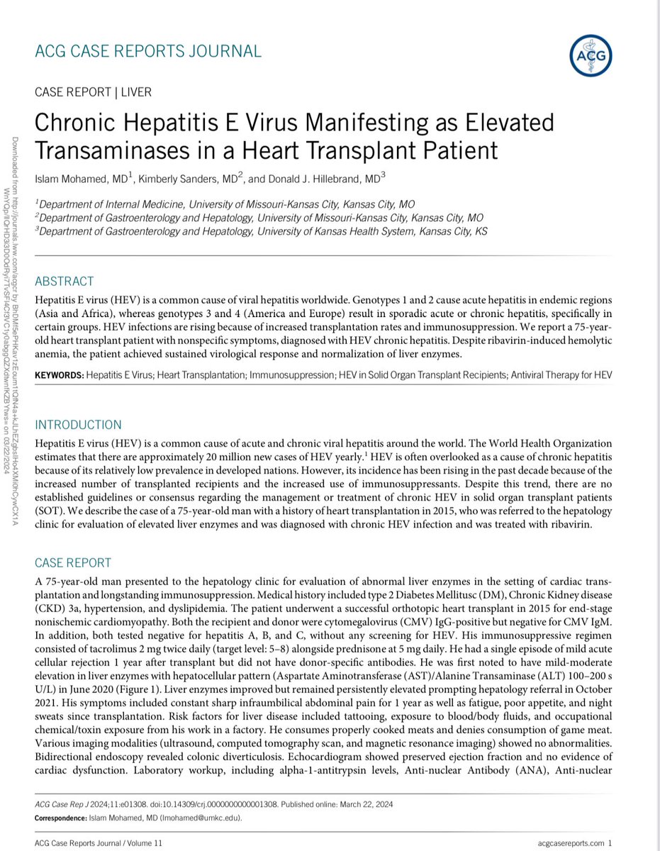 🌟 Exciting News! 🌟 Check out our latest case report in @ACGCRJ! Chronic HEV in a heart transplant recipient, indicated by LFTs elevation📈 📍 Treated with Ribavirin💊 📍Complicated by Hemolysis🩸 🌟SOT recipients & immunocompromised hosts face ⬆️ risk of HEV hepatitis!