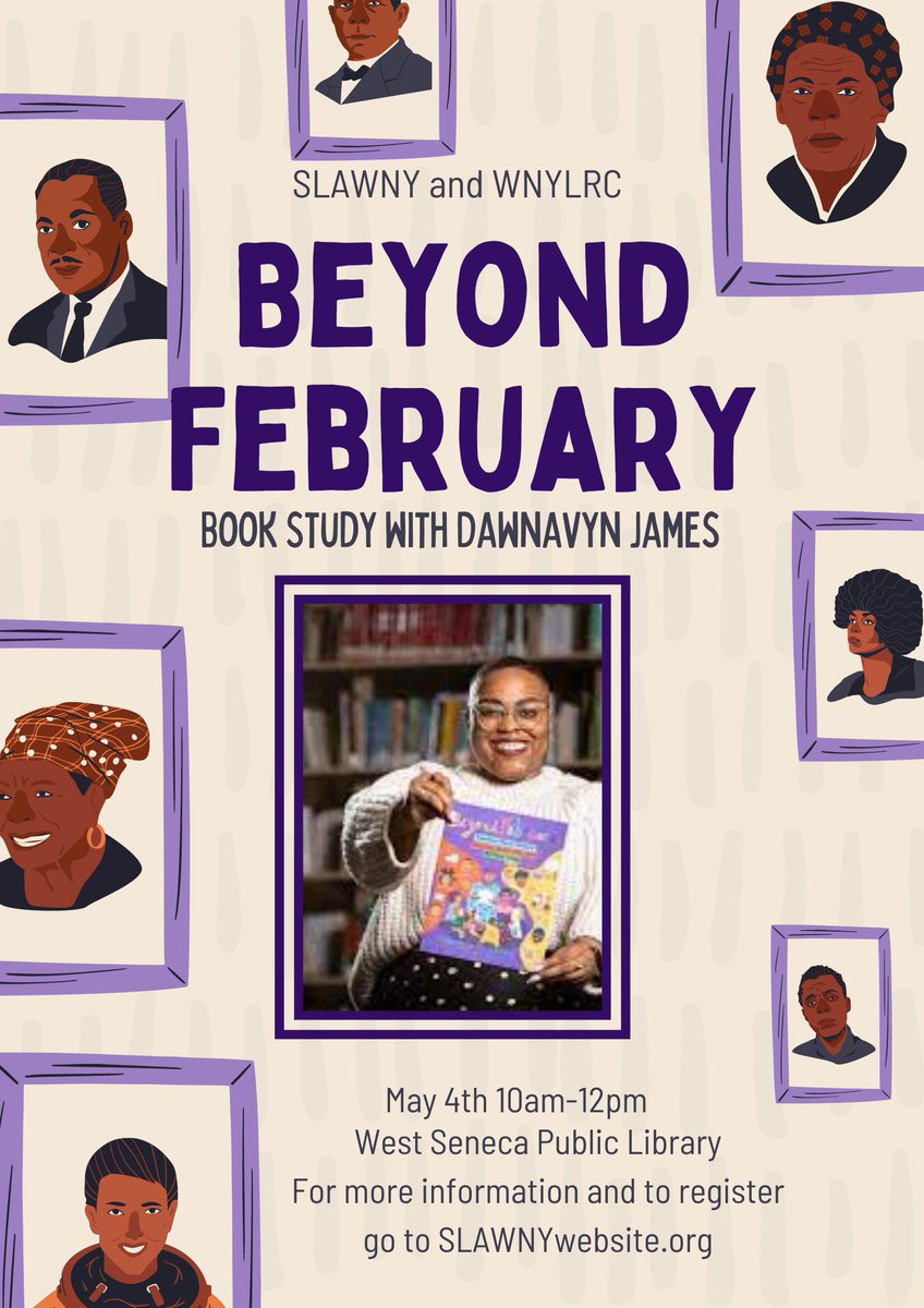 Don't miss this opportunity to attend a workshop with @queendomteachin ! Our book study will be held on May 4th from 10-12. You can pick up her book, Beyond February and get excited! More information and registration is available at slawnywebsite.org/beyond-februar…