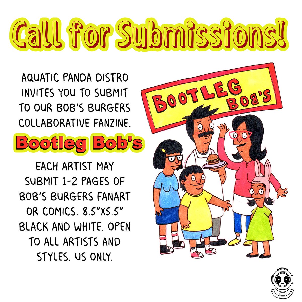 Submissions open for our collab Bob’s Burgers fanzine! Just fill out the Bootleg Bob’s Submission Agreement form: ( forms.gle/9wenh6heLxyhGr… ) and email finished artwork by Sunday, May 5th, 2024.

#callforsubmissions #zines #zine #collab #aquaticpandadistro