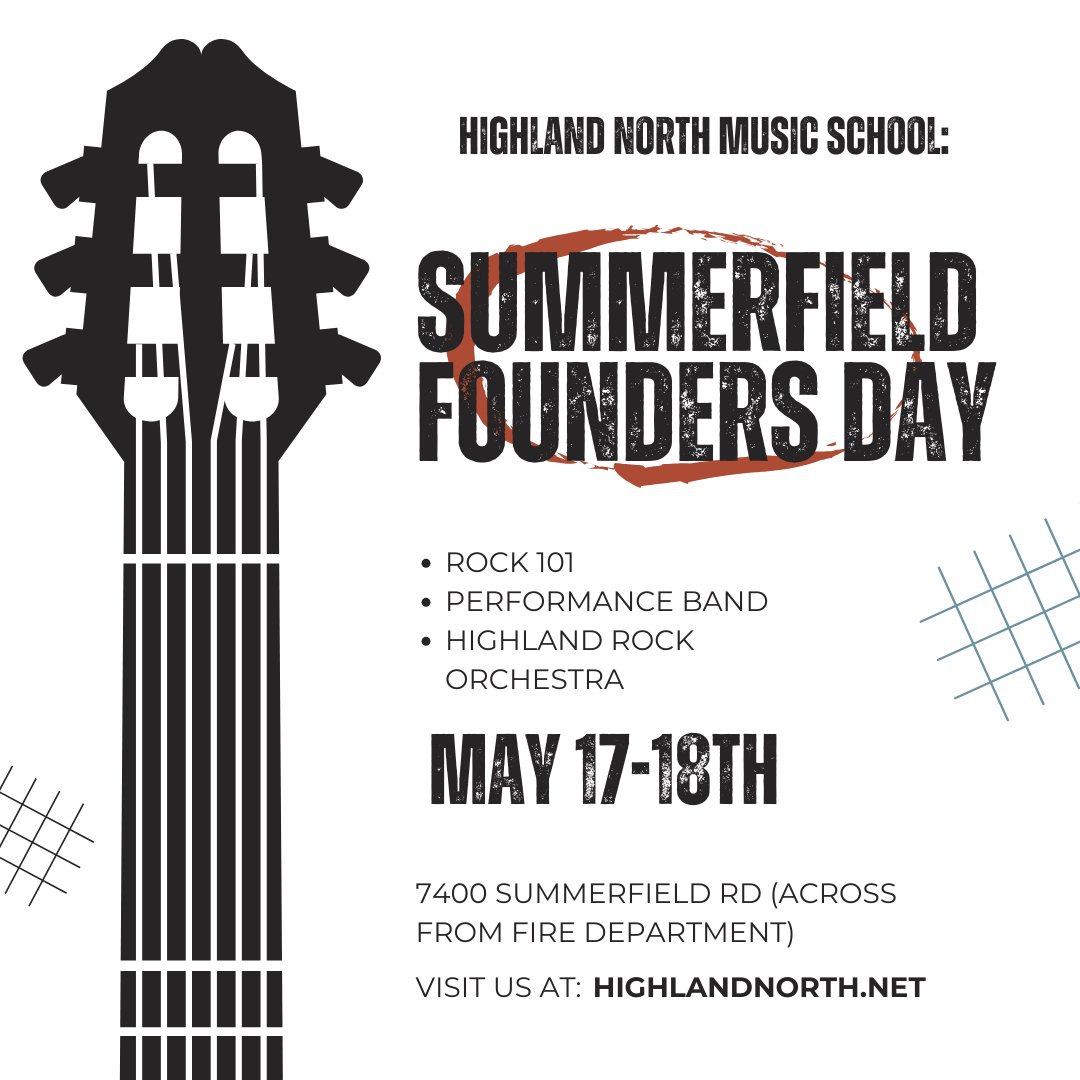 HNM is returning to Summerfield! Join us for Summerfield Founders Day the weekend after Rocking Into Spring! Two weekends of awesome music!!! 

#highlandnorthmusic #summerfieldnc #foundersday24 #hnmevents #rocktent #studentrockers #musicacademy #musiceducation #nctriadmusic