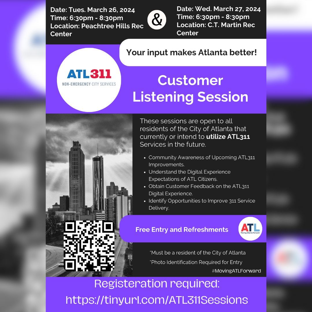 Your input makes Atlanta better! Come join us on March 26 and March 27 at our upcoming ATL311 Customer Listening Sessions? @cityofatlantaga