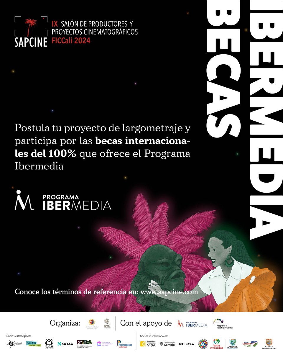 ¡Desde el Salón de Productores y Proyectos Cinematográficos - SAPCINE traen grandes noticias!

1⃣BECAS IBERMEDIA <a href="/ibermedia/">Programa Ibermedia</a> 
2⃣BECAS FUNDACIÓN ENIC PRODUCCIONES
3⃣BECAS ADICIONALES

#FIPCA #Iberoamérica #SomosAudiovisual