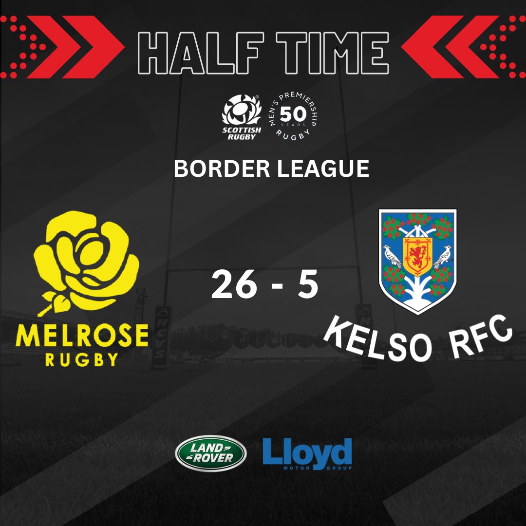 ⚫️⚪️KELSO RFC VS MELROSE RFC⚫️⚪️ Half time at The Greenyards and it’s Melrose 26 - 5 Kelso ⚫️⚪️