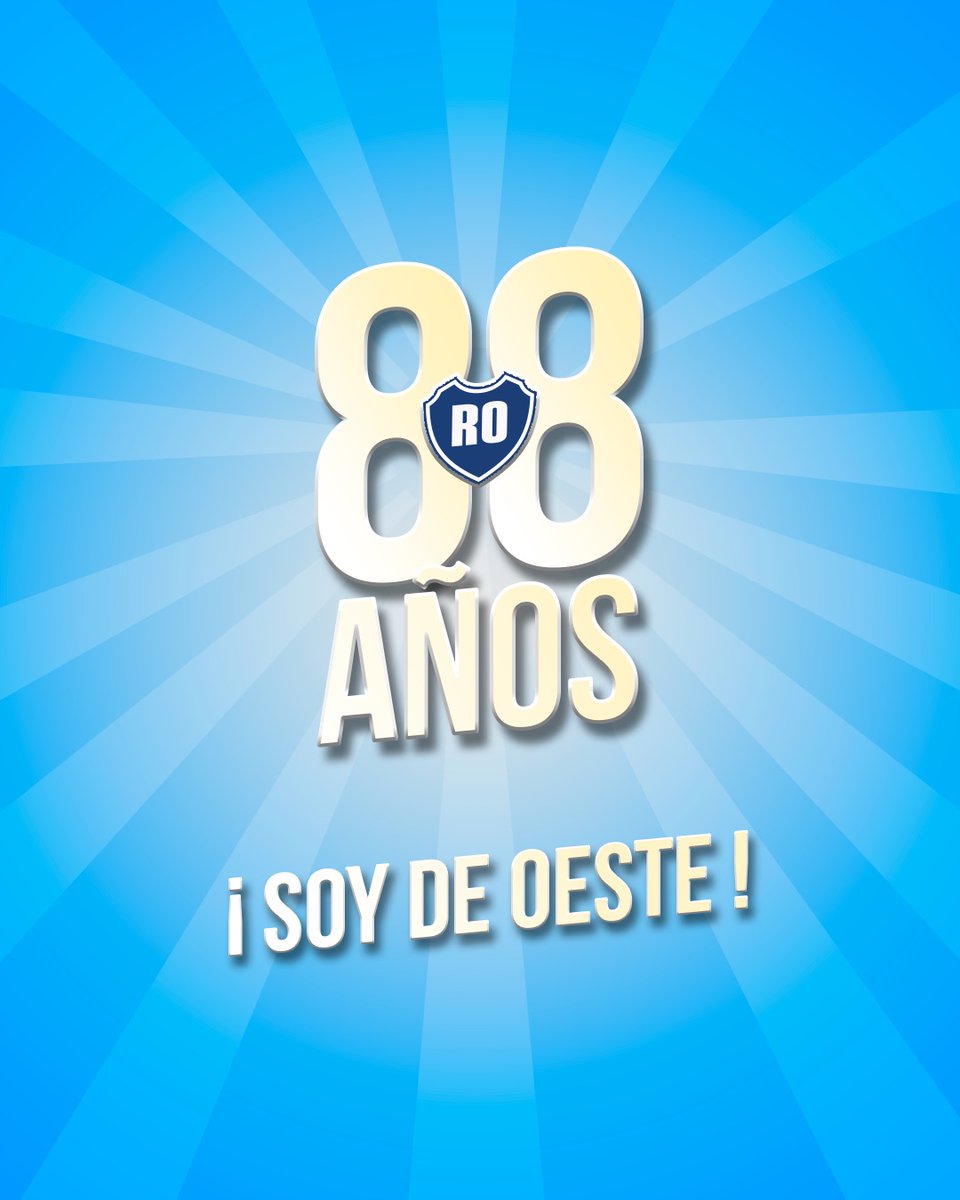 Muy feliz cumpleaños para nuestra querida institución,  nuestra casa! #RO #SoyDeOeste 💙💙