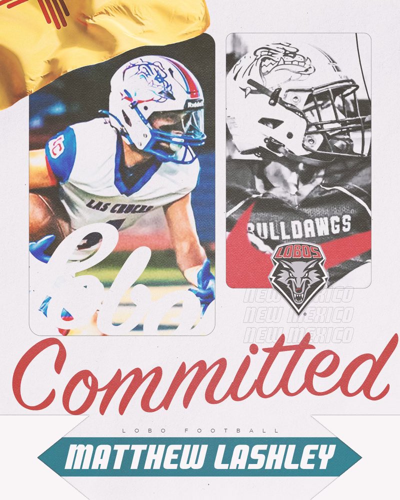 Matthew Lashley (@matthewlashley_) on Twitter photo #AGTG I am extremely blessed and excited to announce I will be pursuing my education and athletic career <a href="/UNMLoboFB/">New Mexico Football</a>! Thank you <a href="/CoachBroncoM/">Bronco Mendenhall</a> and the rest of the UNM staff! I’m excited to get to work! GO LOBOS🐺🐺
<a href="/LCHSFOOTBALL/">Bulldawg Football</a> <a href="/mjlopezdawgs/">Mark Lopez</a> <a href="/GinoSatriana/">Gino Satriana</a> @coachbuttsUNM #AGTG I am extremely blessed and excited to announce I will be pursuing my education and athletic career <a href="/UNMLoboFB/">New Mexico Football</a>! Thank you <a href="/CoachBroncoM/">Bronco Mendenhall</a> and the rest of the UNM staff! I’m excited to get to work! GO LOBOS🐺🐺
<a href="/LCHSFOOTBALL/">Bulldawg Football</a> <a href="/mjlopezdawgs/">Mark Lopez</a> <a href="/GinoSatriana/">Gino Satriana</a> @coachbuttsUNM