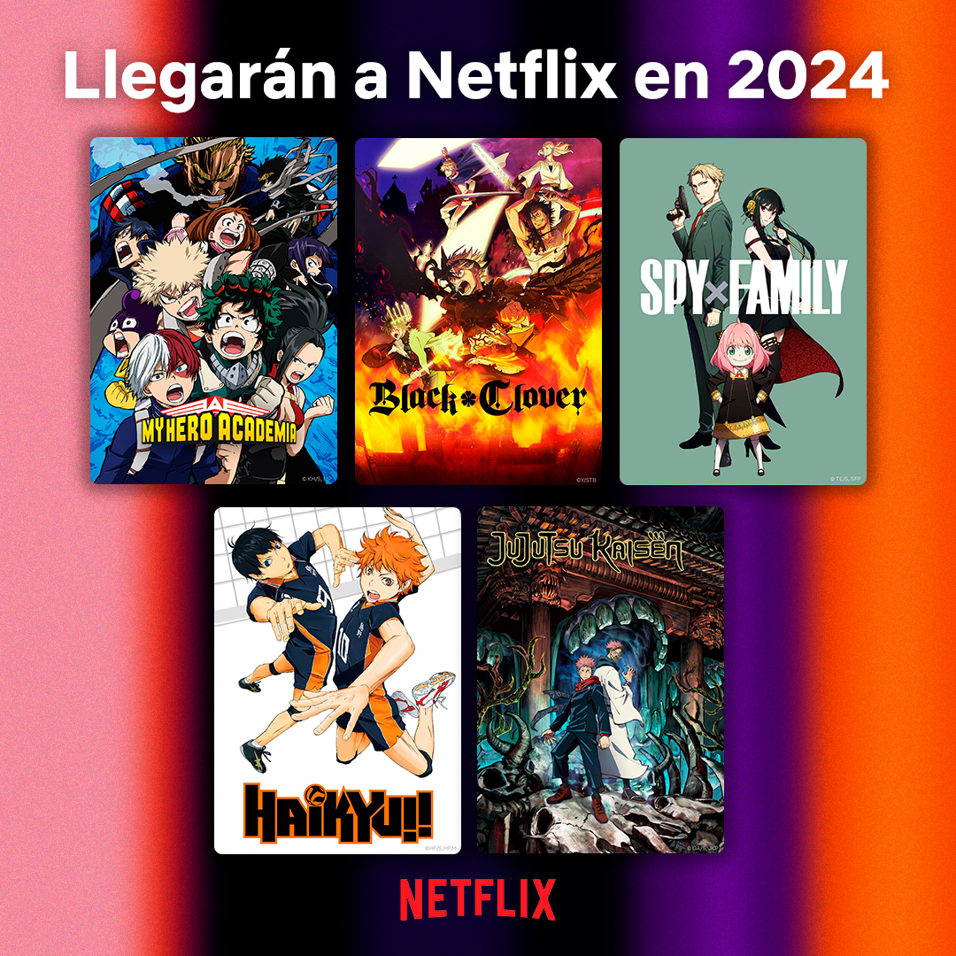 NetflixLAT's tweet photo. ¡Corran la voz! 📣 Estos animes llegarán a Netflix en 2024:  
🦸 My Hero Academia: Temporadas 1-4 
🔍 SPY x FAMILY: Temporada 1 
🏐 Haikyu!!: Temporadas 1-4 
🏰 Black Clover Temporadas 1-4 
👊 JUJUTSU KAISEN: Temporada 1 https://t.co/M3WYAKP7lS
