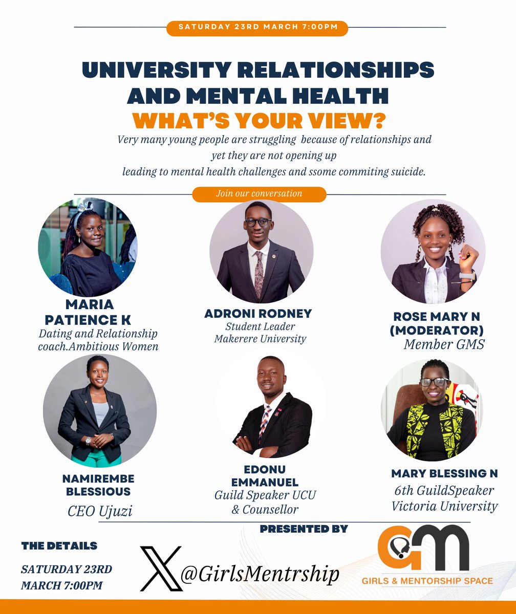 University Relationships and Mental Health Discussion will be on this Saturday at 7:00pm. Joining us is @NBlessious @rodney_adroni @edonuema @KabaruliMaria @nnamulemerose @MaryBlessed2023 Join our conversation and hade with us🙏