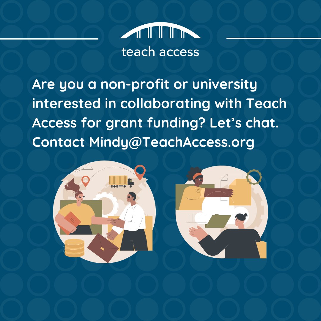 Are you a non-profit or university seeking collaboration opportunities with Teach Access? We’re happy to collaborate for funding that aligns with our mission of addressing the digital accessibility skills gap. Contact Mindy@TeachAccess.org