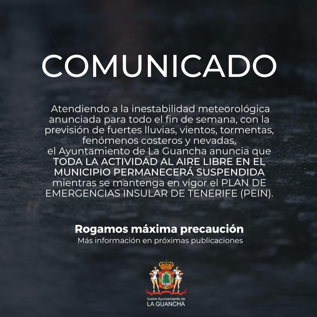 #LaGuancha suspende hasta que no se desactive el #PEIN - Plan de Emergencias Insular de #Tenerife todas las actividades al aire libre en el municipio.

Rogamos máxima precaución 
<a href="/112canarias/">112 Canarias</a> @laautonomica <a href="/eldia/">El Día</a> <a href="/diariodeavisos/">Diario de Avisos</a> <a href="/YDR_FM91_4/">YcodenDauteRadio</a> <a href="/CabildoTenerife/">Cabildo de Tenerife</a> <a href="/PresiCan/">Presidencia GobCan</a>
