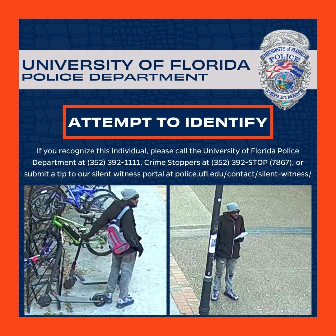 If you recognize this individual, please call the University of Florida Police Department at (352) 392-1111, Crime Stoppers at (352) 392-STOP (7867), or submit a tip to our silent witness portal at police.ufl.edu/contact/silent…