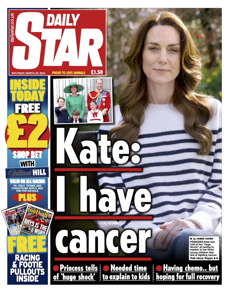 Saturday's Daily Star Front Page - Kate: I have cancer