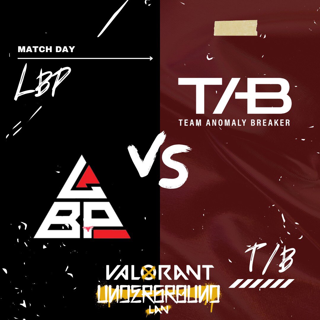 Match Day vs <a href="/TAB_Anomaly/">Team Anomaly Breaker 🇲🇽</a> , los muchachos se juegan el todo o nada por permanecer en la liga del #ValorantUnderground LAN. #BoraLBP