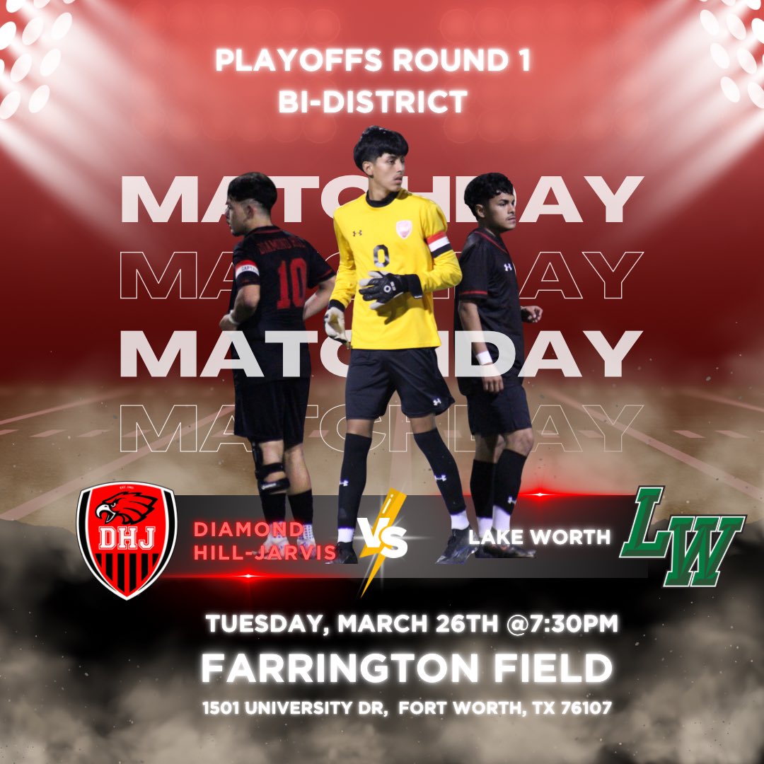 DHJboysSoccer's tweet photo. 🚨PLAYOFFS ROUND 1🚨

Join us next Tuesday, March 26 at 7:30pm as your DHJ Boys take on Lake Worth at Farrington. #WeAreDiamondHill 

Tickets:
https://t.co/3VjxwR43HG https://t.co/tTJoKarQ5H