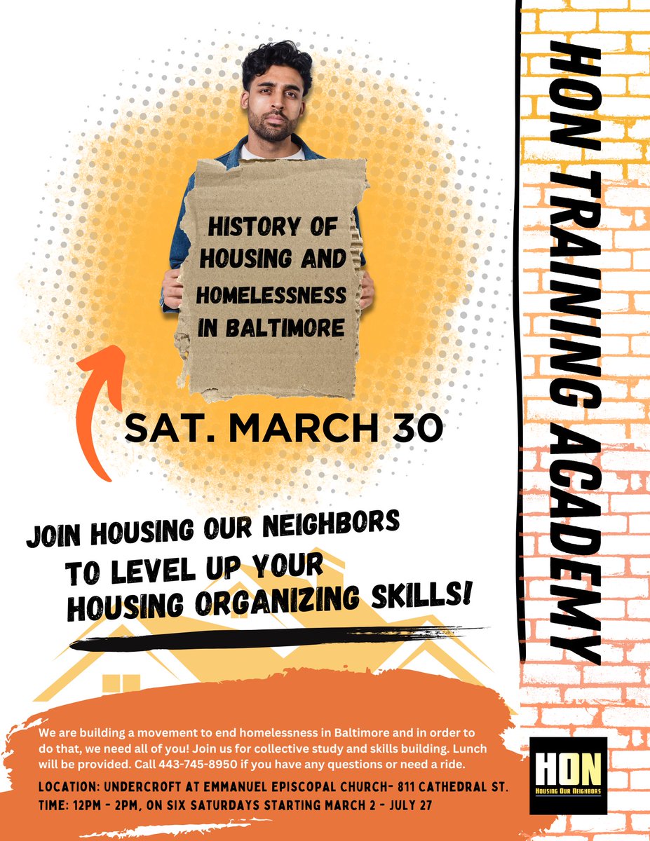 HONBaltimore's tweet photo. Join us for Part 2 of 6 of our HON Training Academy on Saturday March 30 from 12-2 pm at Emmanuel Episcopal Church at 811 Cathedral St. The topic will be the History of Housing and Homelessness in Baltimore. Sign up using the link here: https://t.co/y74ShflN2c. See you there! https://t.co/ZqoXI5dJSo