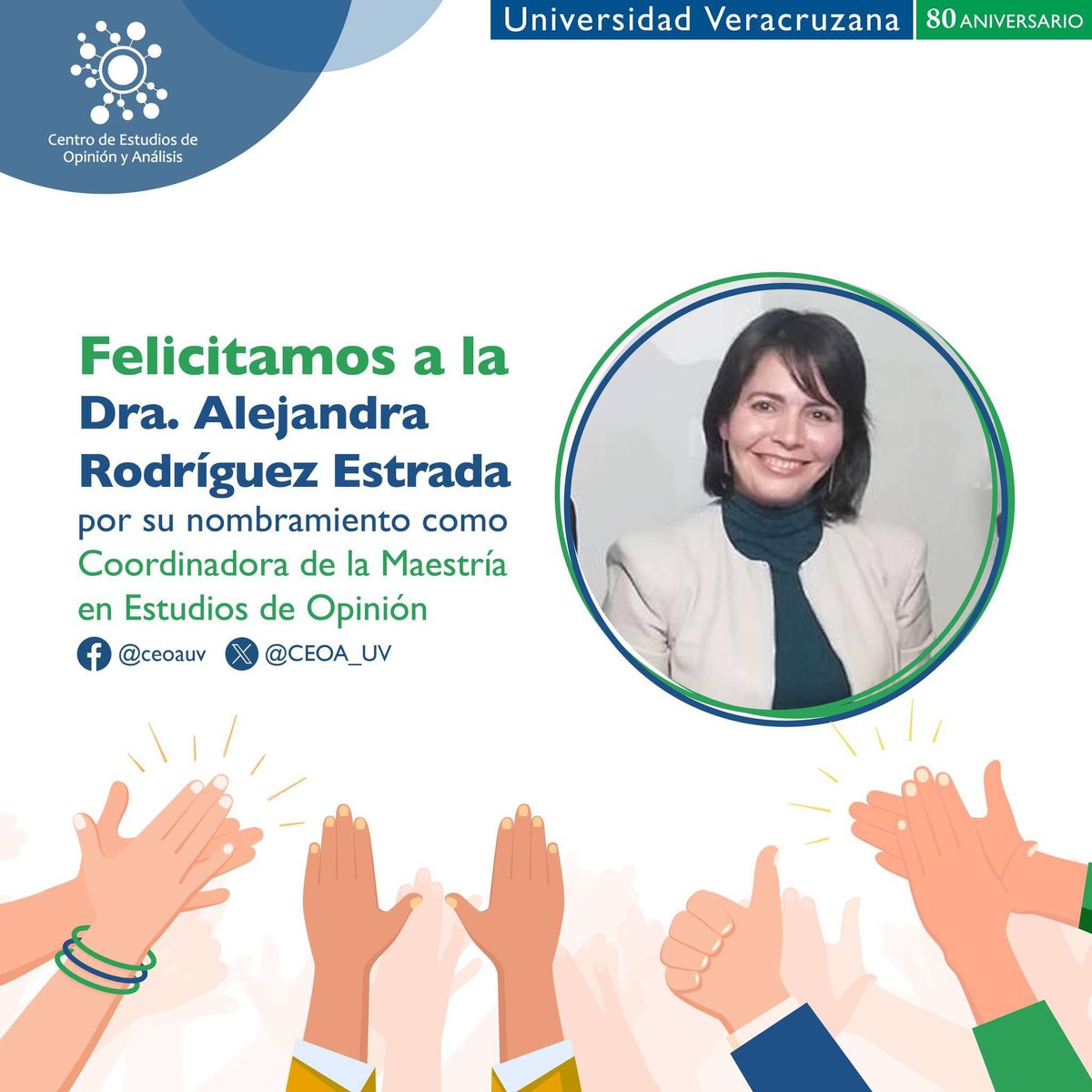 CEOA_UV's tweet photo. 👏🏻🎊👏🏻 Felicitamos a la Dra. Alejandra Rodríguez Estrada por su nombramiento como Coordinadora de la Maestría en Estudios de Opinión #MAEO
🌐 https://t.co/MLRArJgwlO
#ComunidadCEOA https://t.co/4YUeqtVxNb
