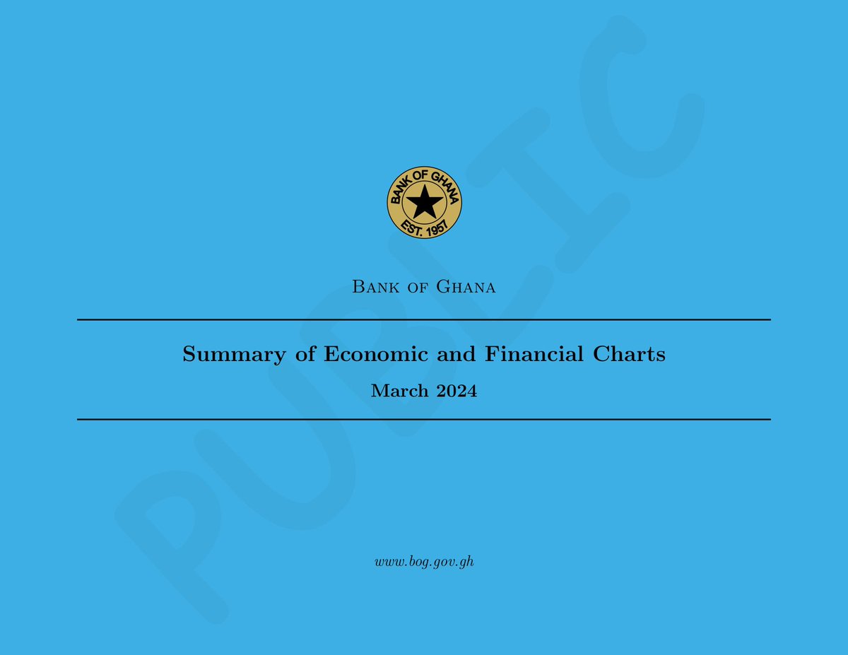 Summary of Economic and Financial Charts - March 2024 bog.gov.gh/wp-content/upl…