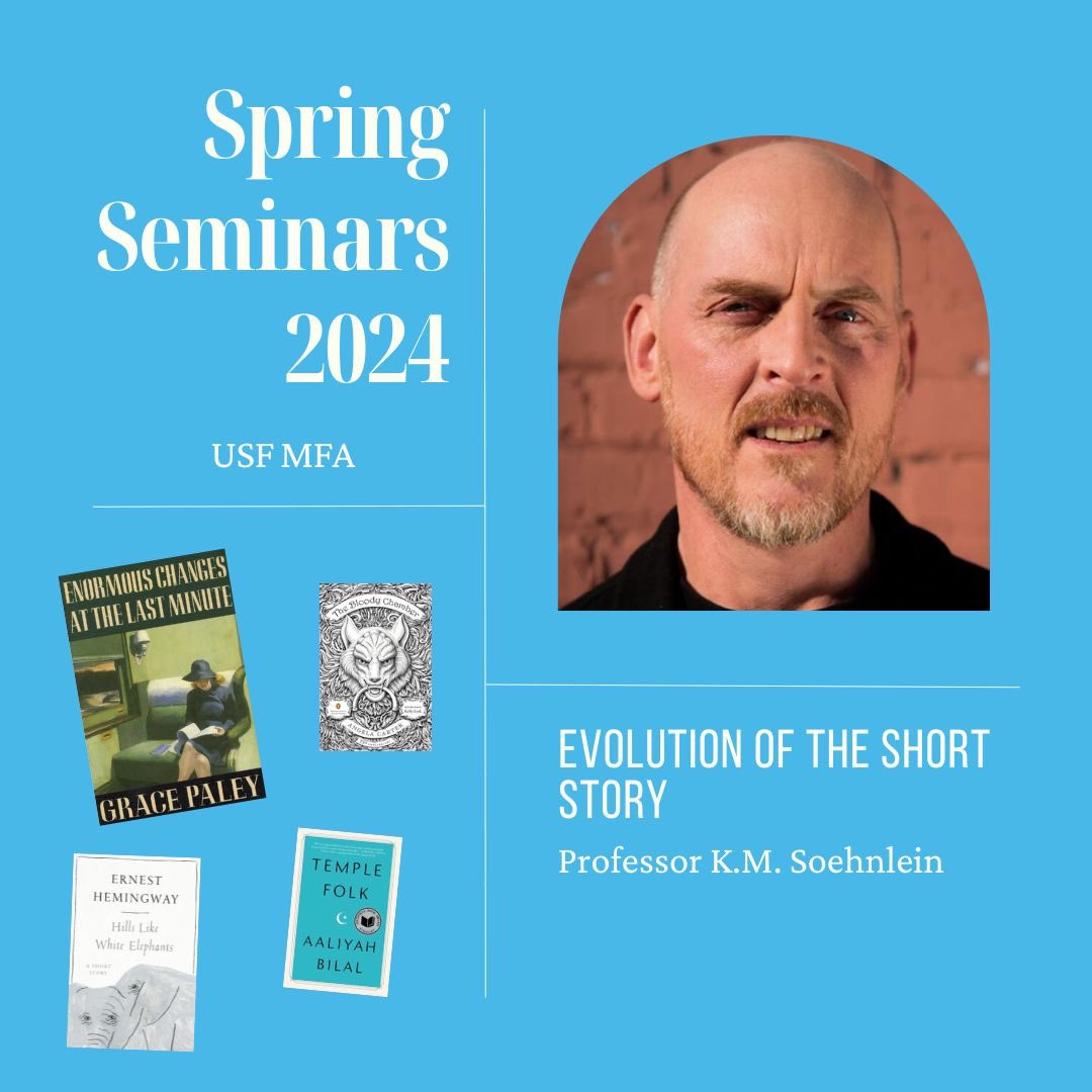 The short story is a beautiful form that renews itself with every new voice in fiction. Rather than seeing “evolution” as a linear chronology moving from a fixed origin toward our current moment, this course will circle, detour, and swerve through 100 years of short fiction.