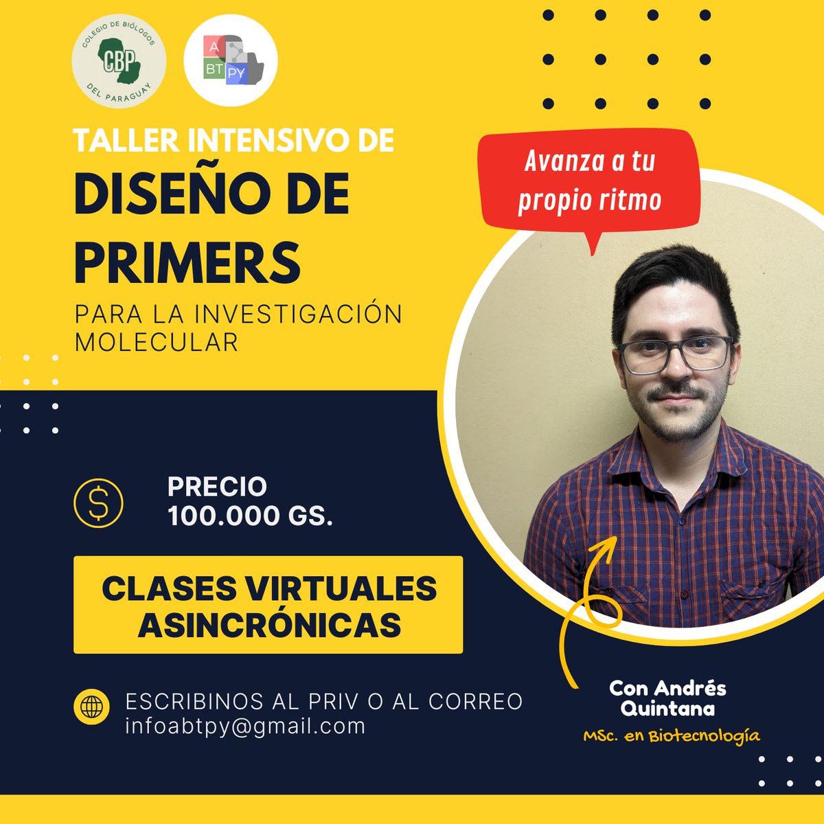 BiotecPy's tweet photo. SI TE PERDISTE EL TALLER DE DISEÑO DE PRIMERS PARA INVESTIGACIÓN MOLECULAR🧬💻
TE HABILITAMOS LAS CLASES ASINCRÓNICAS‼

📲Si estás interesado escribinos al sgte número (0982561739) o a los sgtes correos colegiobiologospy@gmail.com y info@abtpy.com.py

Colab con @colegbiologospy https://t.co/b2Ks4YVULC