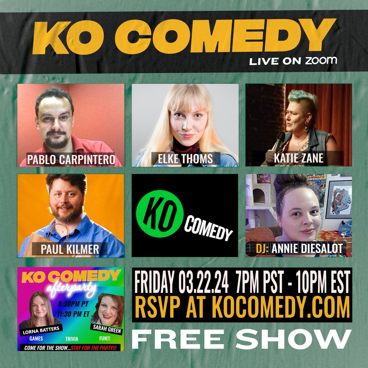 TONIGHT! Join us for some awesome comedy. Then hang out following the show for the Afterparty! Get your free Zoom link at KOComedy.com or watch on Twitch with @comedyhublive #KO #Friday #Afterparty #LOL