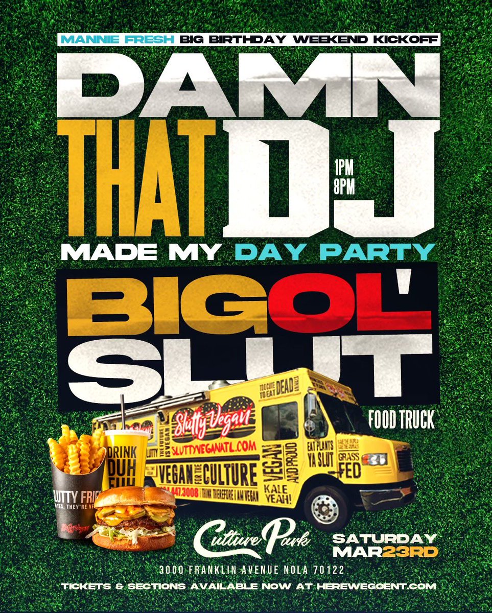 HEY NOLA SLUTS‼️🚨 READY FOR WRECKLESS WEEKEND⁉️👀 THE BIG ‘OL SLUT WILL BE IN TOWN TO CELEBRATE THEEE @MANNIEFRESH BIRTHDAY WEEKEND‼️🎉 BIG ‘OLSLUT 🚌 3/23 & 3/24🚌 💳We only accept mobile pay, credit & debit cards at the truck Big ‘OlSlut. 💳 #SluttyVegan #BigOLSlut