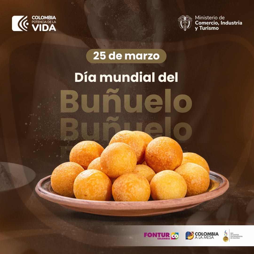 ReddeEventos_CO's tweet photo. 🎉🍩🥳 El día de hoy celebramos el día mundial del Buñuelo! 🌎🥮  

  @mincomercioco @bravoarthur

 #ColombiaALaMesa #REGCO #EventosGastronómicos #GastronomíaColombiana #TurismoGastronómico https://t.co/jOhsaJxDUD