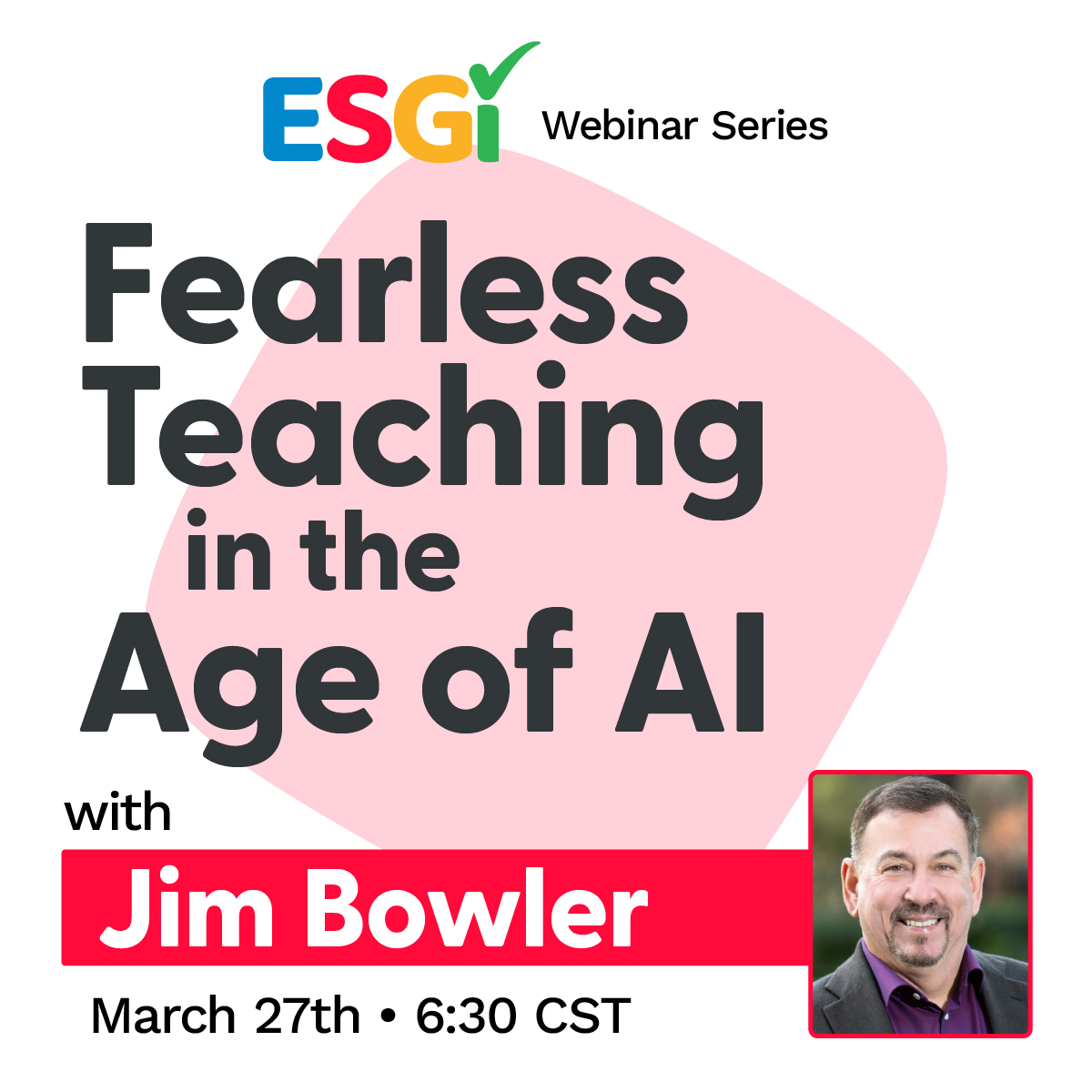 Calling all teachers & admins! Don't miss our webinar 'Fearless Teaching in the Age of AI.' Join ESGI's Jim Bowler to revolutionize your teaching with cutting-edge strategies & resources. #ESGISoftware #AIForEducation #InnovativeTeaching Register at: hubs.la/Q02qttK00