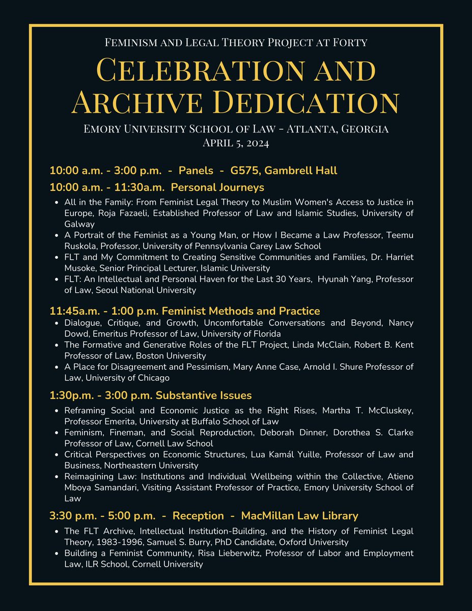 📢Exciting News! The schedule is up for our Feminism and Legal Theory Project's 40th 🎂Anniversary Celebration🍾and the FLT Archive Dedication.
Register here: lp.constantcontactpages.com/ev/reg/h8x2sb8…
<a href="/MarthaLAFineman/">Martha LA Fineman</a> <a href="/EmoryLaw/">Emory Law</a>