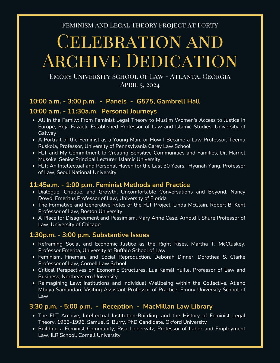 📢Exciting News! The schedule is up for our Feminism and Legal Theory Project's 40th 🎂Anniversary Celebration🍾and the FLT Archive Dedication. Register here: lp.constantcontactpages.com/ev/reg/h8x2sb8… @MarthaLAFineman @EmoryLaw