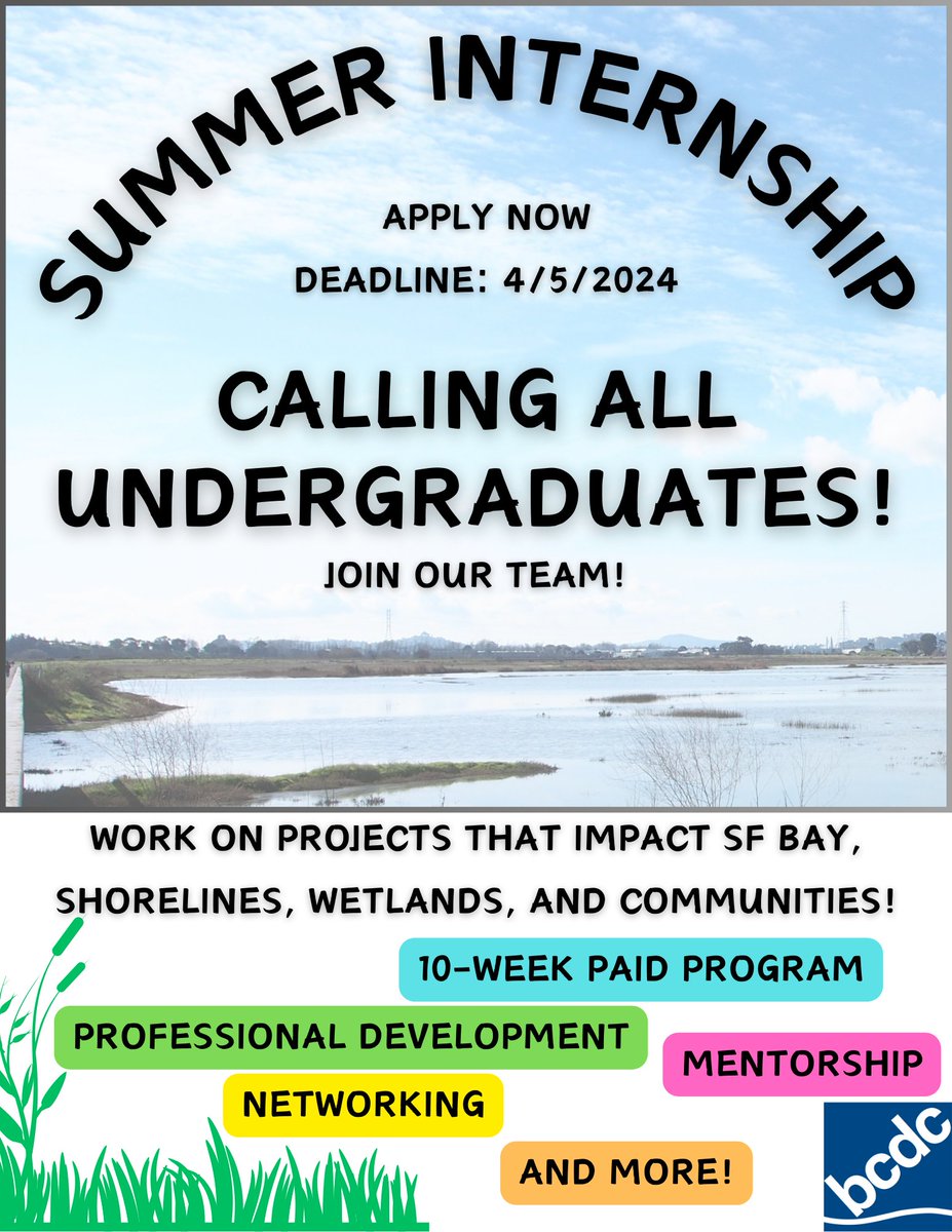 Calling all undergraduate students! Do you have an interest in projects that directly impact the Bay, its shoreline, wetlands, and surrounding communities? BCDC is offering three opportunity-filled summer #Internships this year. Apply by 4/5 at bit.ly/2024BCDCIntern….