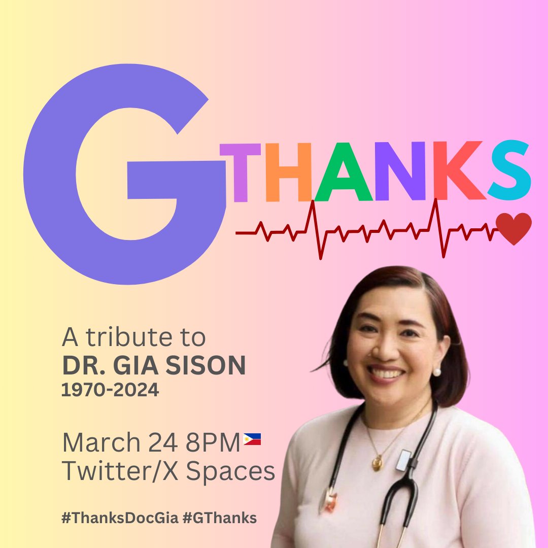 #ThanksDocGia Let’s get together this Sunday night to remember and honor Doc Gia Sison #GThanks twitter.com/i/spaces/1yNGa…