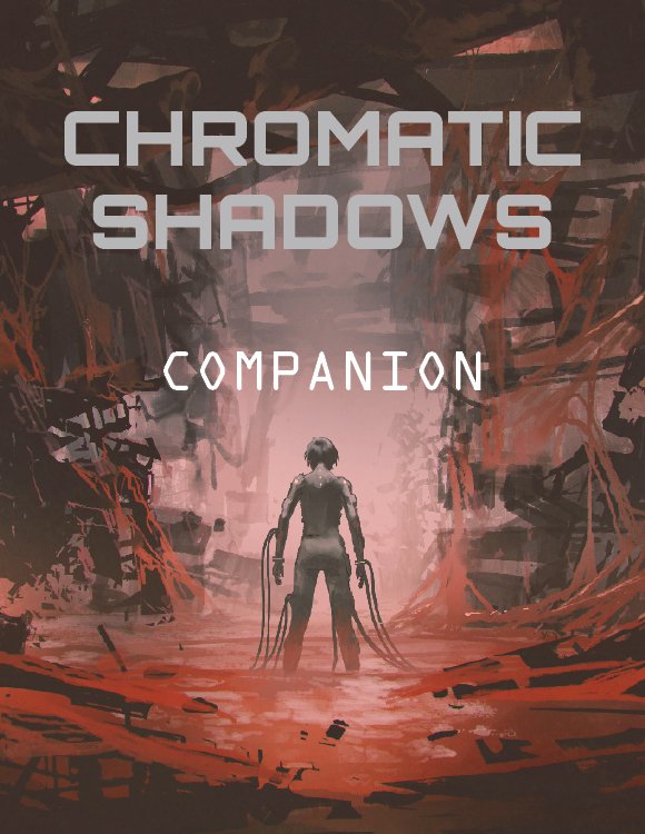 1matrixghost's tweet photo. CHROMATIC SHADOWS COMPANION is live on DriveThru and itch! A 113 page rules expansion maxed out w/ new mechanics and lore. The sequel to CS Basic. Both books makes a complete "1st edition". Cyberpunk action + pulp esoteric &amp; Lovecraftian themes. Basic Rules are free! Links 👇👇👇 https://t.co/DiyD3Nkh5D