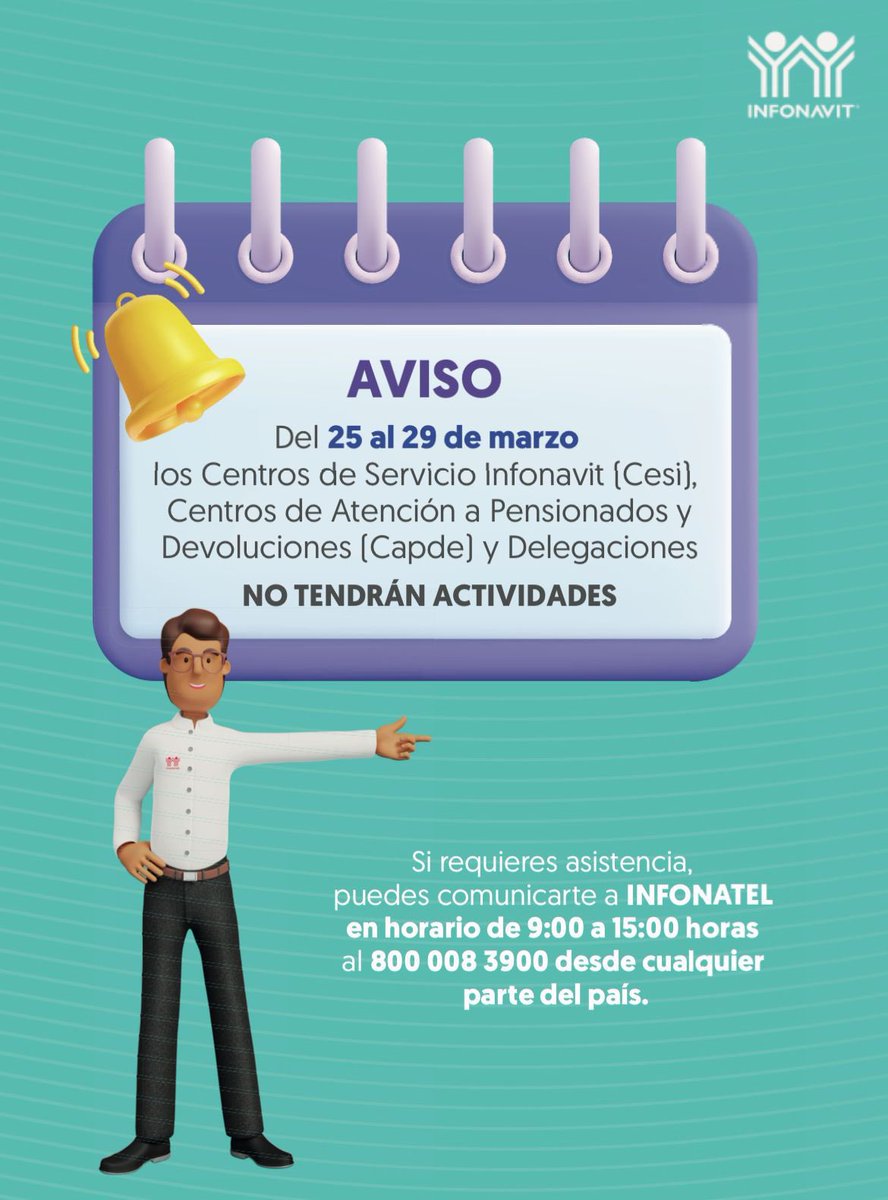 Paty_OrtizC's tweet photo. 🚨¡Atención! Los 5 #CESIs y el Centro de Atención a Pensionados y Devoluciones @Infonavit suspenderán actividades del 25 al 29 de marzo, retomando actividades regulares el lunes 1 de abril. Para cualquier duda comunícate a #INFONATEL 800 008 3900. https://t.co/GAInXilp6b