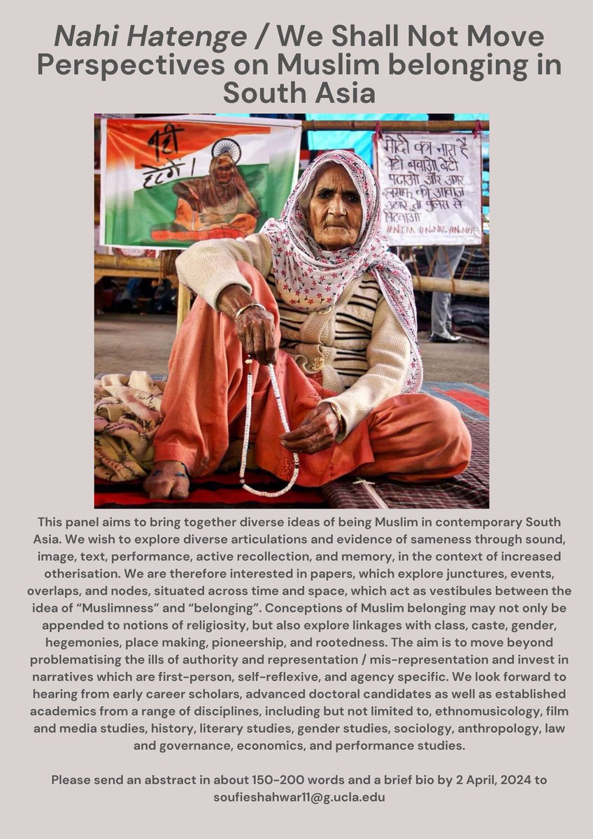 Open #CFP for the 52 Annual Conference on South Asia, Wisc South Asia.

Panel: Nahi Hatenge / We Shall Not Move: Perspectives on Muslim belonging in South Asia

#SouthAsia #callforpapers #phdlife