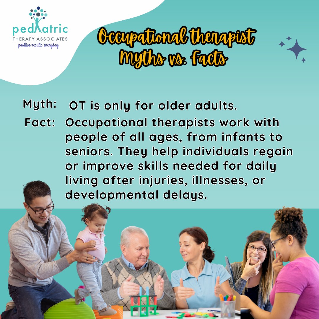 Busted myth! Occupational therapy (OT) isn't just for grandparents. Occupational therapists are superheroes for people of all ages! From helping infants with developmental delays to assisting adults after injuries, OT helps people regain independence in daily activities. #OT