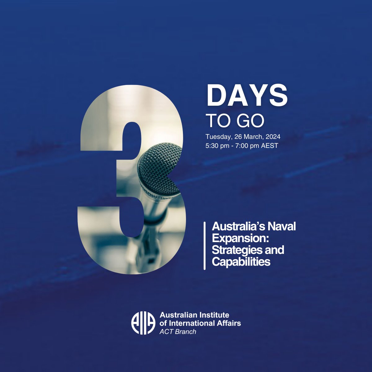 🚨3 DAYS LEFT UNTIL THE EVENT🚨 Register for tickets for our ‘Australia’s Naval Expansion: Strategies and Capabilities’ on the 26th of March! Don’t miss out on the presentation by Jennifer Parker. Register now ✅ ow.ly/u81R50QVfiY