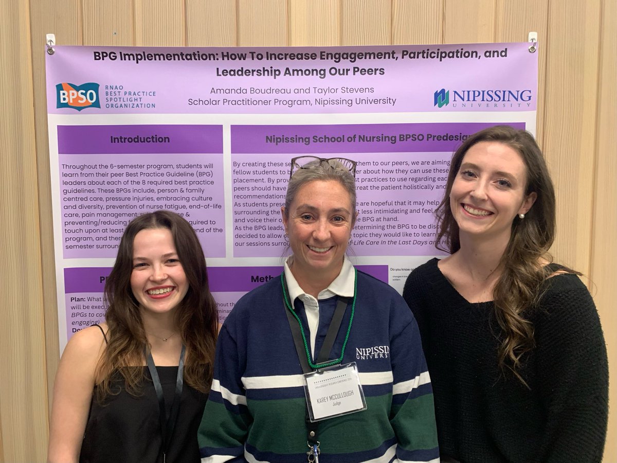 So proud of our Nipissing University (NU) Scholar Practitioner Students who presented their QI leadership project in engaging their peers in using Best Practice Guidelines in their nursing practice at the NU Research Conference. Here they are with our Associate Dean (Interim).