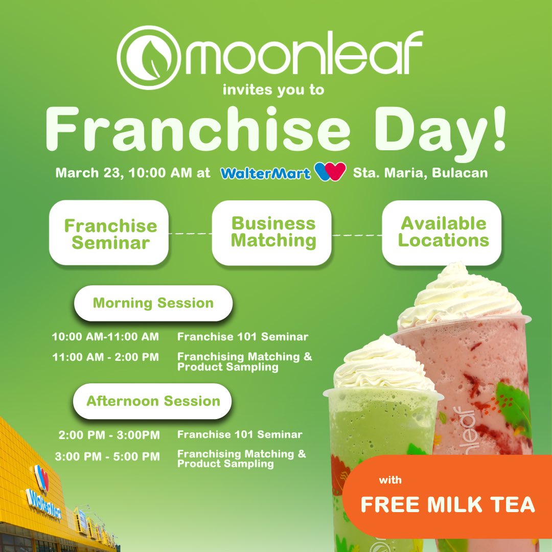 Opportunity Alert! 

Join us on Franchise Day this coming March 23 at WalterMart Sta. Maria, Bulacan. Discover the secrets behind successful businesses and unravel the secrets in handling the best of products. Plus, enjoy a FREE milk tea on us!

See you there!