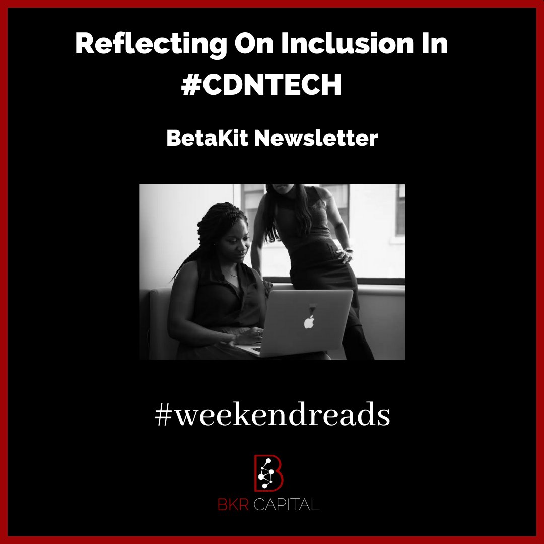 For #InternationalWomensMonth, @BKRCapital's @LBirikundavyi, @happykatyyam (@realventures), @skstock (@growclass), @JenJanson (@OMERSVentures) share insights on how to #InspireInclusion & #InvestInWomen in @biancabharti’s @BetaKit piece. bit.ly/3PrOixJ #WeekendReads