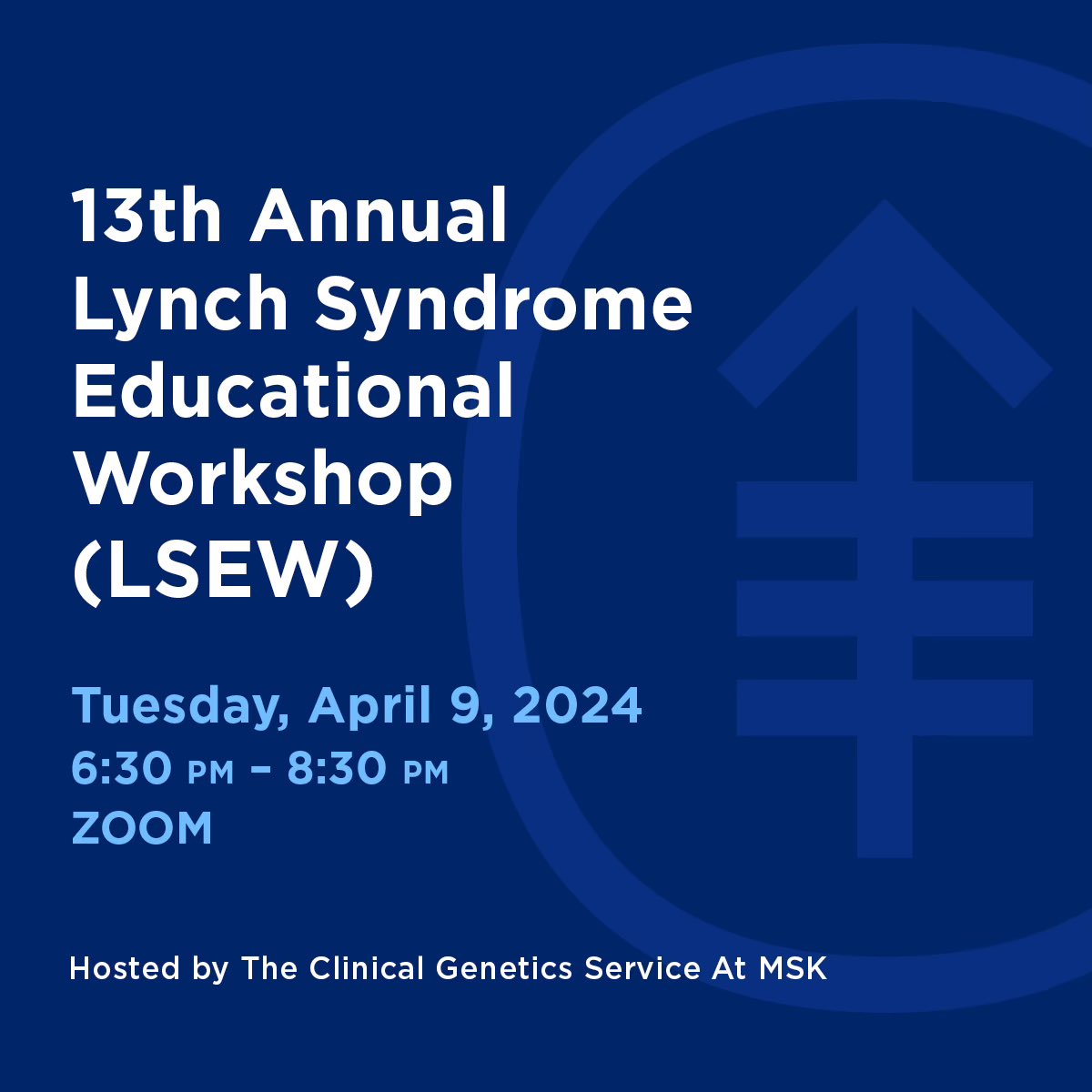 🚨 The Clinical Genetics Service at @MSKCancerCenter is hosting its annual #LynchSyndrome Educational Workshop 🧬 🗓️ 4/9/24 ⌚️6:30 - 8:30 PM ET 📍Zoom Register: meetmsk.zoom.us/webinar/regist… Please share with your colleagues & patients! #LynchSyndromeAwarenessDay