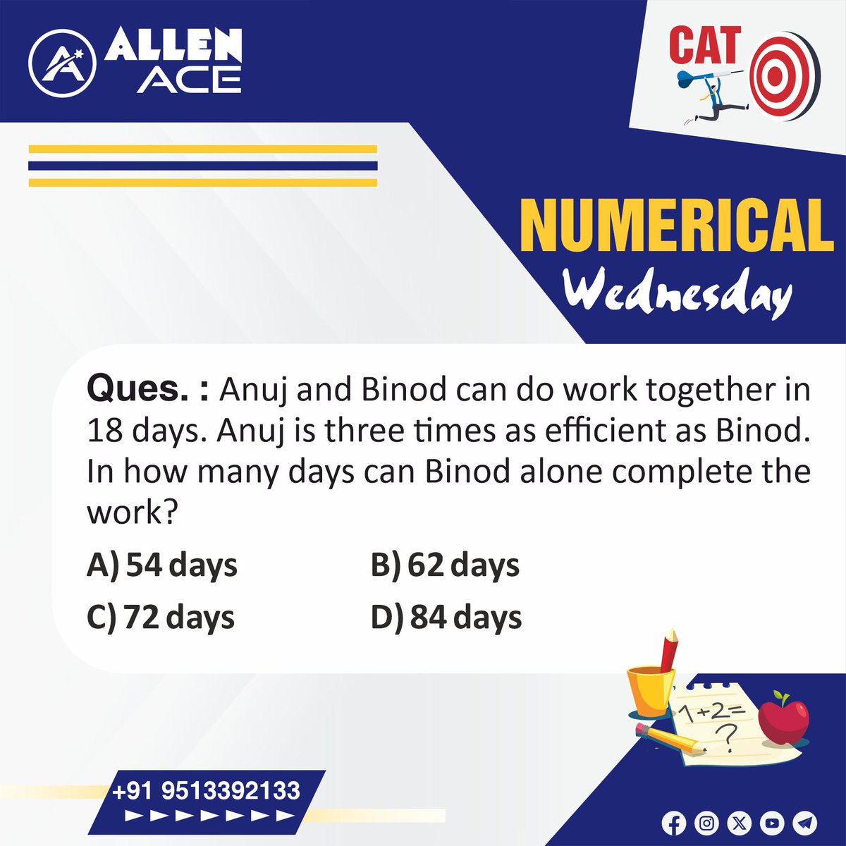 👋 Hello, #CATAspirants!

✅ Numerical Wednesday is here. If numbers haunt you, answer this and give an extra edge to your preparation for the Exam.

✅ Follow the hashtag- #CATExam for Daily updates.

#numbersystem #quantitativeaptitude #mathematics #mathsquiz
#catexam