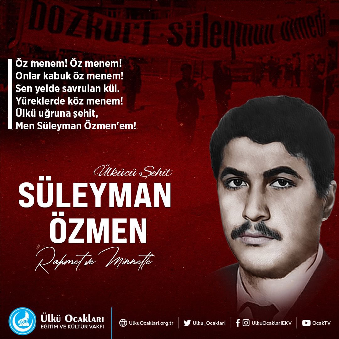 Ülkücü Şehidimiz #SüleymanÖzmen’i şehadetinin yıl dönümünde rahmet ve minnetle anıyoruz.